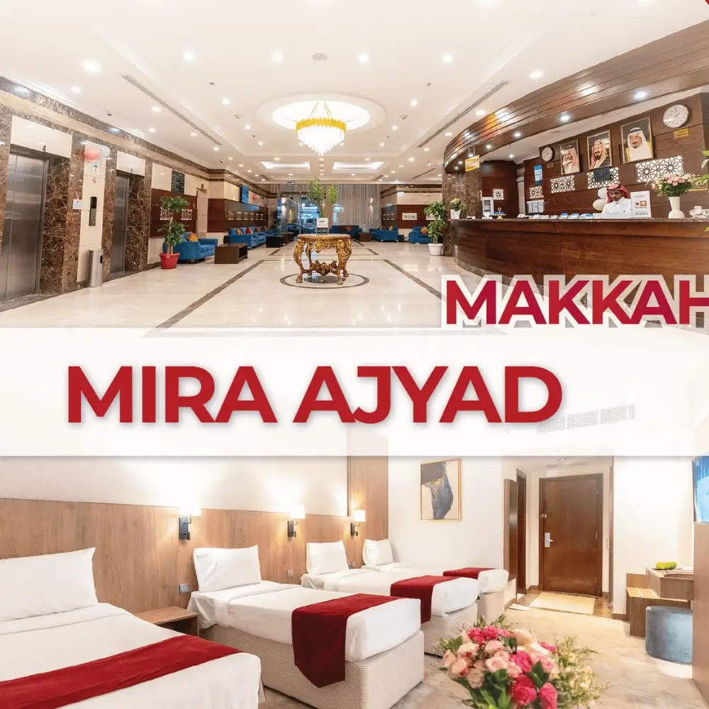 Hotel Mira Ajyad Makkah